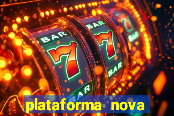 plataforma nova pagando fortune tiger baixar